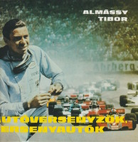 Tibor Almássy: car racers, racing cars