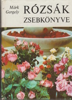 Gergely Márk: pocket book of roses