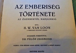 Könyv régiség: Az emberiség története / 1931/. Gazdagon illusztrált kötet!