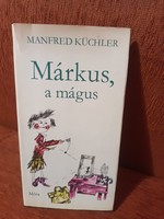Manfred Küchler - Márkus, ​a mágus - Móra Ferenc Könyvkiadó - 1979