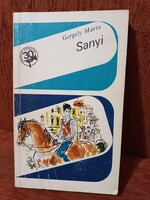 Gergely Márta - Sanyi - Móra Könyvkiadó - 1976