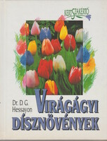 D. G. Hessayon: ornamental plants for flower beds