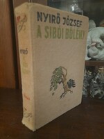 1937 Révai Első Kiadás,Nyirő József,A Sibói Bölény Könyv.
