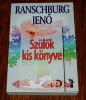 Jenő Ranschburg: little book for parents