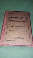 1940. János Molnár - book of radio operators, theoretical and practical manual andor the winner according to the pictures