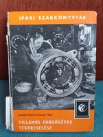 Winding electric rotating machines - Tibor Miklós Barabás - 1978 - technical book publisher