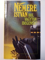 István Nemere - where are you strangers?