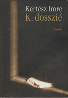 Imre Kertész: k. Dossier