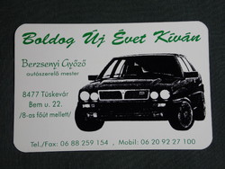 Kártyanaptár,kisipari,Berzsényi Győző autószerelő mester,Tüskevár,LANCIA autó, 2000, (6)