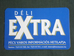 Card calendar, southern extra information weekly, newspaper, magazine, Pécs, 2001, (6)