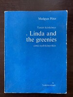 Péter Medgyes: teacher's manual for the language book Linda and the greenies