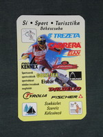 Kártyanaptár, Sí Sport Turisztika szaküzlet,szerviz,kölcsönző, Békéscsaba, 2001, (6)