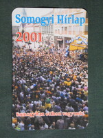 Kártyanaptár, Somogyi Hírlap napilap, újság, magazin, Kaposvár rendezvény részlet, 2001, (6)