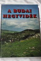 Juhász Árpád- Gál Éva: A budai hegyvidék. Bp., 1988, Képzőművészeti. Gazdag képanyaggal illusztrált.