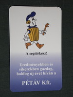 Kártyanaptár, PÉTÁV távfűtő Kft.,grafikai rajzos, reklám figura, Pécs , 2001, (6)