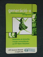 Kártyanaptár, OTP Garancia Biztosító Rt. ,generácíó-x, gyerek modell, 2002, (6)