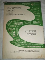 Selected articles from the world's sports literature - athletic runs