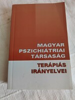 Therapeutic guidelines of the Hungarian Psychiatric Society