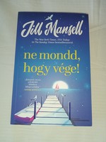Jill Mansell - Don't Say It's Over! - New, unread and flawless copy!!!