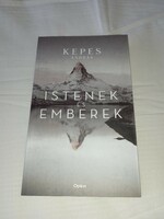 Istenek és emberek - Kepes András - Új, olvasatlan és hibátlan példány!!!