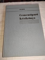 Dr. Talabér József (szerk.) Cementipari kézikönyv