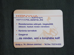 Kártyanaptár,kisebb méret, Konyha mánia konyhafelszerelés,Pécs Átrium, kávédaráló, 2004, (6)