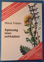 Maria treben: health from God's pharmacy