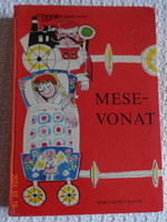 MESEVONAT - régi mesekönyv Szántó Piroska rajzaival (1976)