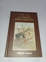 Krúdy Gyula - A vörös postakocsi (Válogatott regények) -  Új, olvasatlan és hibátlan példány!!!