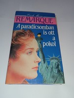 Erich maria remarque - even in paradise there is hell fabula publisher