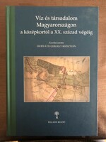 Water and society in Hungary from the Middle Ages to the 20th century. By the end of the century