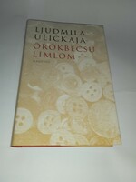 Ljudmila Ulickaja - Örökbecsű limlom  -  Új, olvasatlan és hibátlan példány!!!