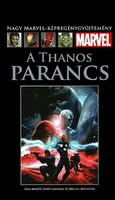 MARVEL 93 :  A Thanos Parancs ( KÉPREGÉNY KÖNYV)