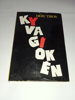 Kyvagiokén - tibor déry - fiction book publisher, 1976