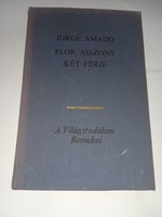 Jorge amado - Mrs. Flor's two husbands are European book publishers