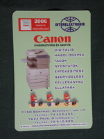 Kártyanaptár, Canon irodatechnika szerviz, Bonyhád, Pécs, 2006, (6)