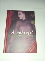 Gabrielle Wiitkop - A nekrofil   -  Új, olvasatlan és hibátlan példány!!!