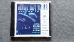 So Much To Say - White Boy Blues