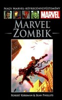 MARVEL 18 :Marvel Zombik  ( KÉPREGÉNY KÖNYV)