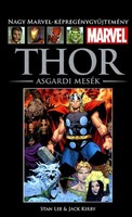 MARVEL 85:Thor: Asgardi mesék  ( KÉPREGÉNY KÖNYV)