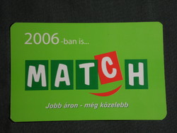 Card calendar, match grocery stores, 2006, (6)