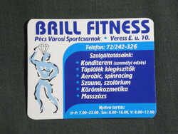 Kártyanaptár, kisebb méret,Brill fitness terem, Pécs sportcsarnok, 2006, (6)