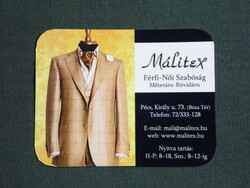 Kártyanaptár, kisebb méret, Málitex férfi női szabóság méteráru üzlet, Pécs, 2007, (6)