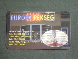 Kártyanaptár, Európa pékség üzletek, Pécs, Dombóvár, 2007, (6)