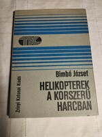 József Bimbó: helicopters in modern combat