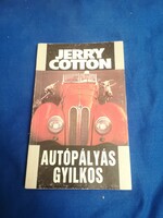 Cotton, Jerry - Autópályás gyilkos