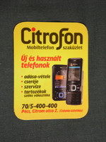 Kártyanaptár,kisebb méret, Citrofon GSM mobiltelefon üzlet, Pécs, 2008, (6)