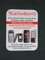 Kártyanaptár,kisebb méret, Telefonbontó GSM mobiltelefon üzlet, Pécs, 2008, (6)