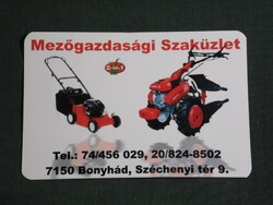 Kártyanaptár, Mezőgazdasági üzlet Bonyhád, fűnyíró, kis traktor, 2007, (6)