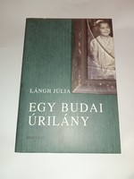 Júlia Lángh is a Buda lady seeding book publisher - new, unread and flawless copy!!!